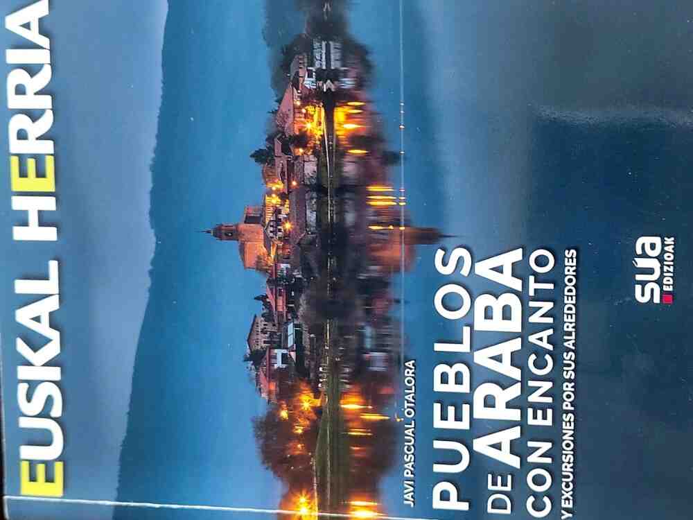 Pueblos de Araba con encanto y excursiones por sus alrededores