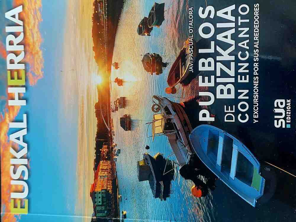 Pueblos de Bizkaia con encanto y excursiones por sus alrededores